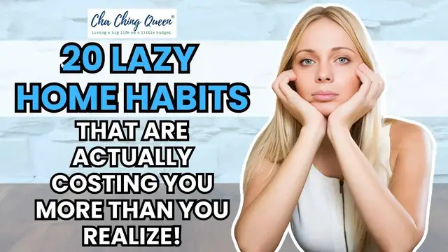 Video thumbnail for 20 Lazy Home Habits That Are Actually Costing You More Than You Realize!