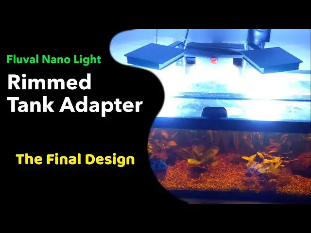 Video thumbnail for Completing the 3D Print design for Fluval Nano Light adapter for Rimmed Tank - Part 2