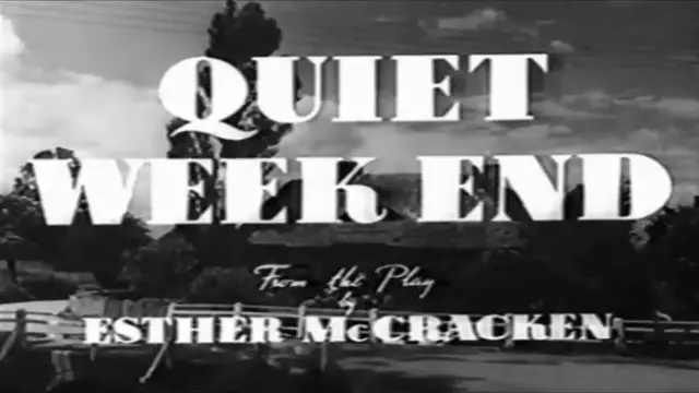 Video thumbnail for Quiet Weekend (1946)