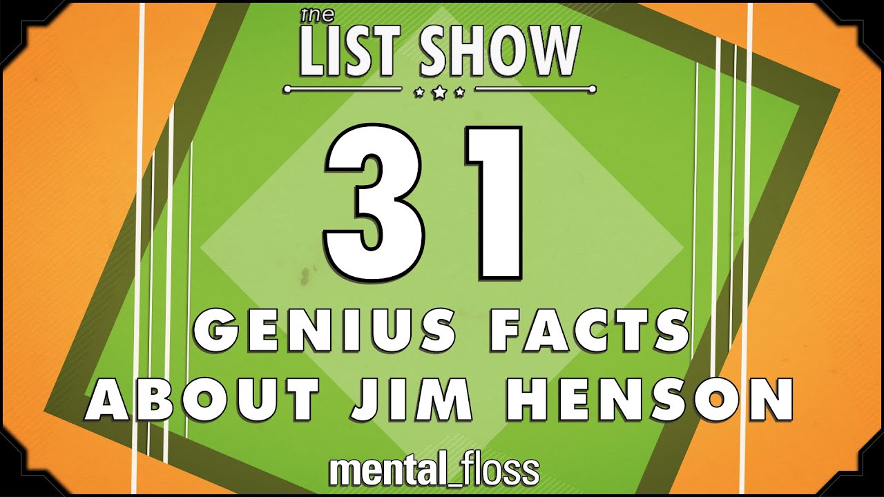 Video thumbnail for 31 Genius Facts about Jim Henson - mental_floss List Show Ep. 337 | Mental Floss