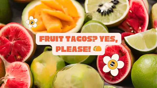 'Video thumbnail for Fruit That Goes With Tacos'