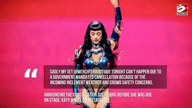 Video thumbnail for Katy Perry festival set cancelled due to weather