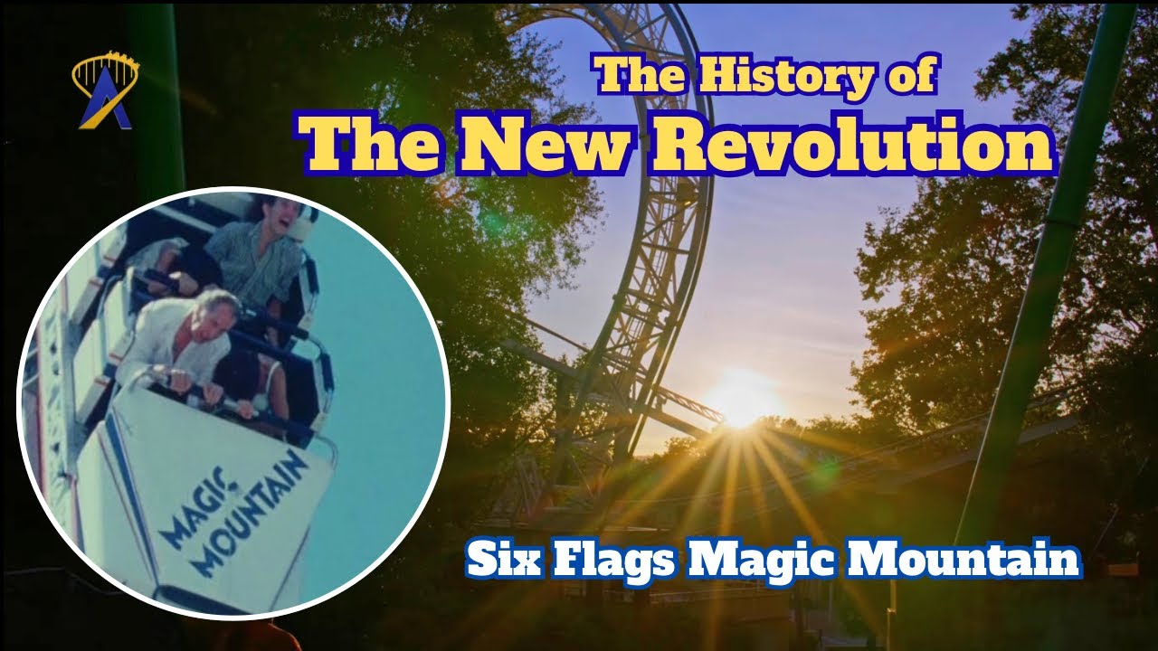 Video thumbnail for The New Revolution, a History at Six Flags Magic Mountain - Celebrating 50 Years