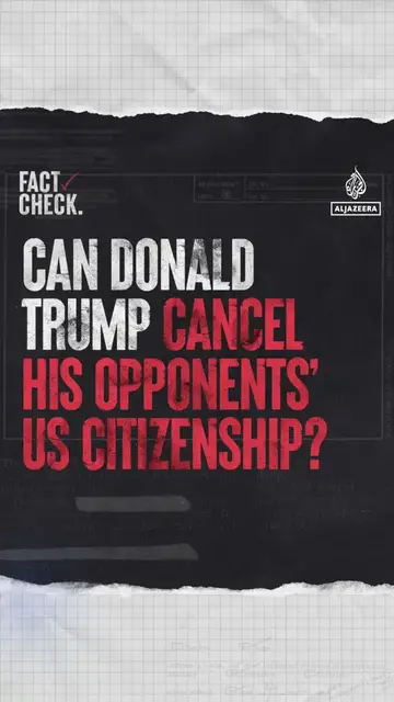 'Video thumbnail for Can Donald Trump cancel his opponents’ US citizenship?'