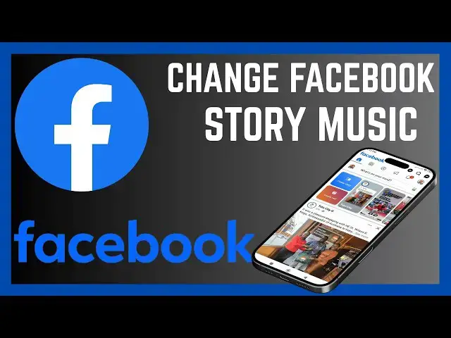 'Video thumbnail for How To Change Or Delete Facebook Story Background Music'