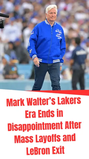 Video thumbnail for Mark Walter’s Lakers Era Ends in Disappointment After Mass Layoffs and LeBron Exit
