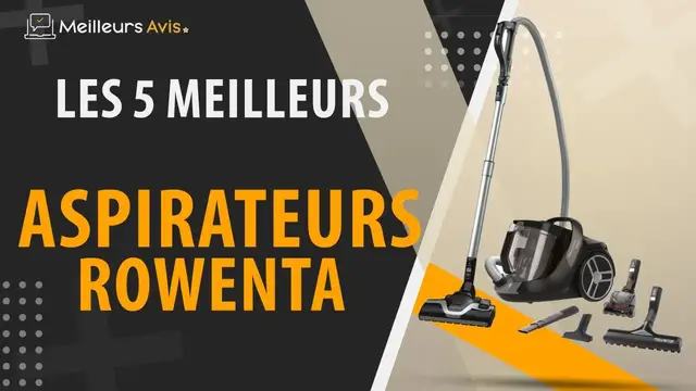 Video thumbnail for ⭐️ MEILLEUR ASPIRATEUR ROWENTA - Avis & Guide d'achat (Comparatif 2023)