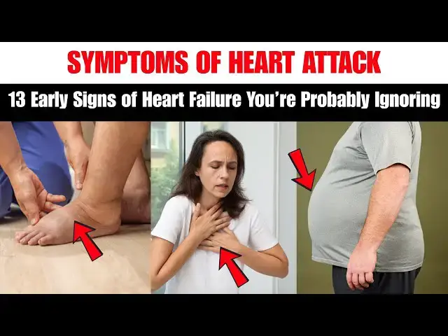 'Video thumbnail for 13 Early Signs of Heart Failure You’re Probably Ignoring | 13 Big Signs of Heart Attack'