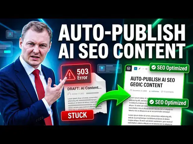 Video thumbnail for Auto-Publish SEO Blogs (And Retry Stuck 503 Errors)