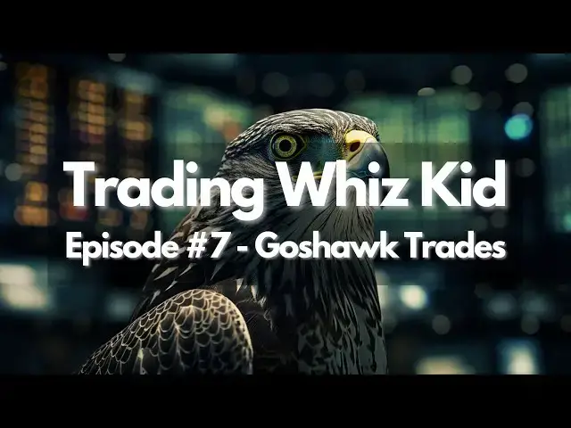 Video thumbnail for Goshawk Trades - 22-Year-Old Trading Genius Reveals Secrets - AlphaCast Ep. 7