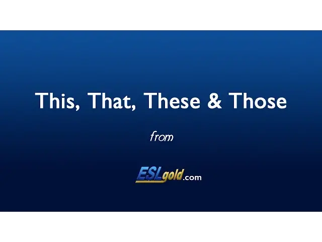 Video thumbnail for Free English Lessons:  This, That, These, Those video
