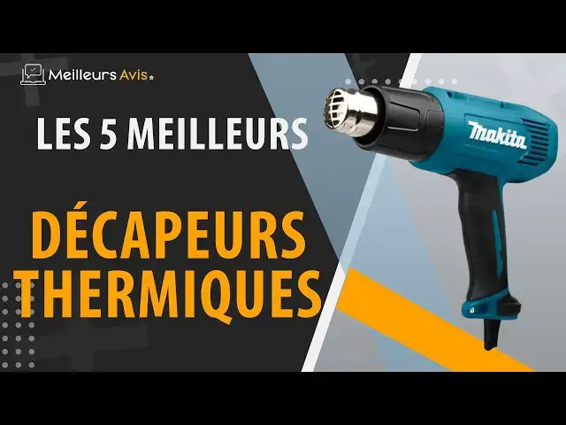 Video thumbnail for ⭐️ MEILLEUR DÉCAPEUR THERMIQUE - Comparatif 2024