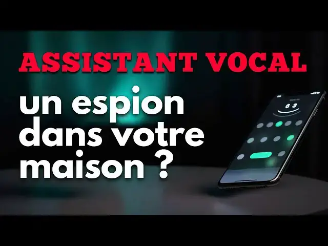 Video thumbnail for Assistant vocal : un espion dans votre maison ?