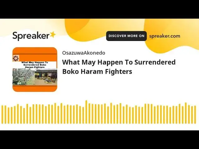 Video thumbnail for What May Happen To Surrendered Boko Haram Fighters