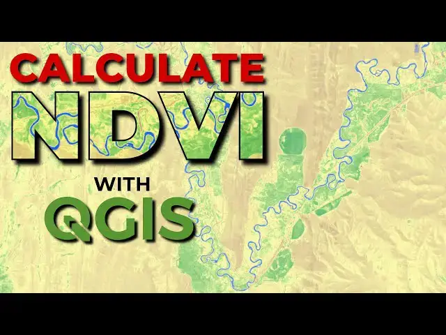 'Video thumbnail for NDVI with QGIS: Calculate vegetation greenness from Satellite Images'