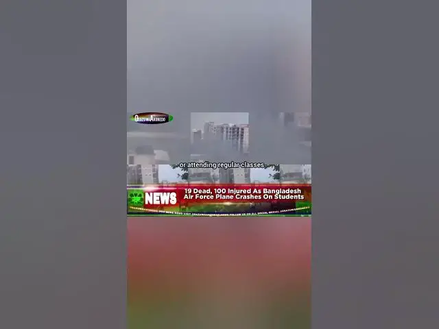 Video thumbnail for 19 Dead, 100 Injured As Bangladesh Air Force Plane Crashes On Students