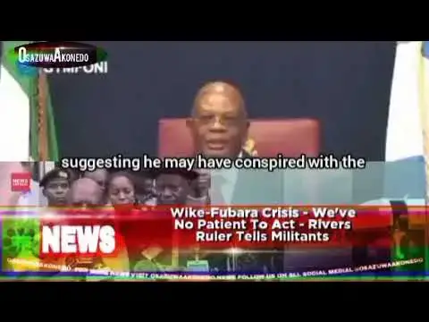 Video thumbnail for Wike-Fubara Crisis - We've No Patient To Act - Rivers Ruler Tells Militants