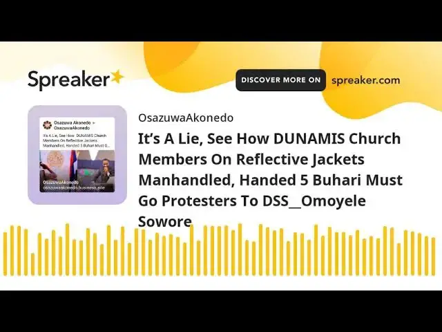Video thumbnail for It’s A Lie, See How DUNAMIS Church Members On Reflective Jackets Manhandled, Handed 5 Buhari Must Go