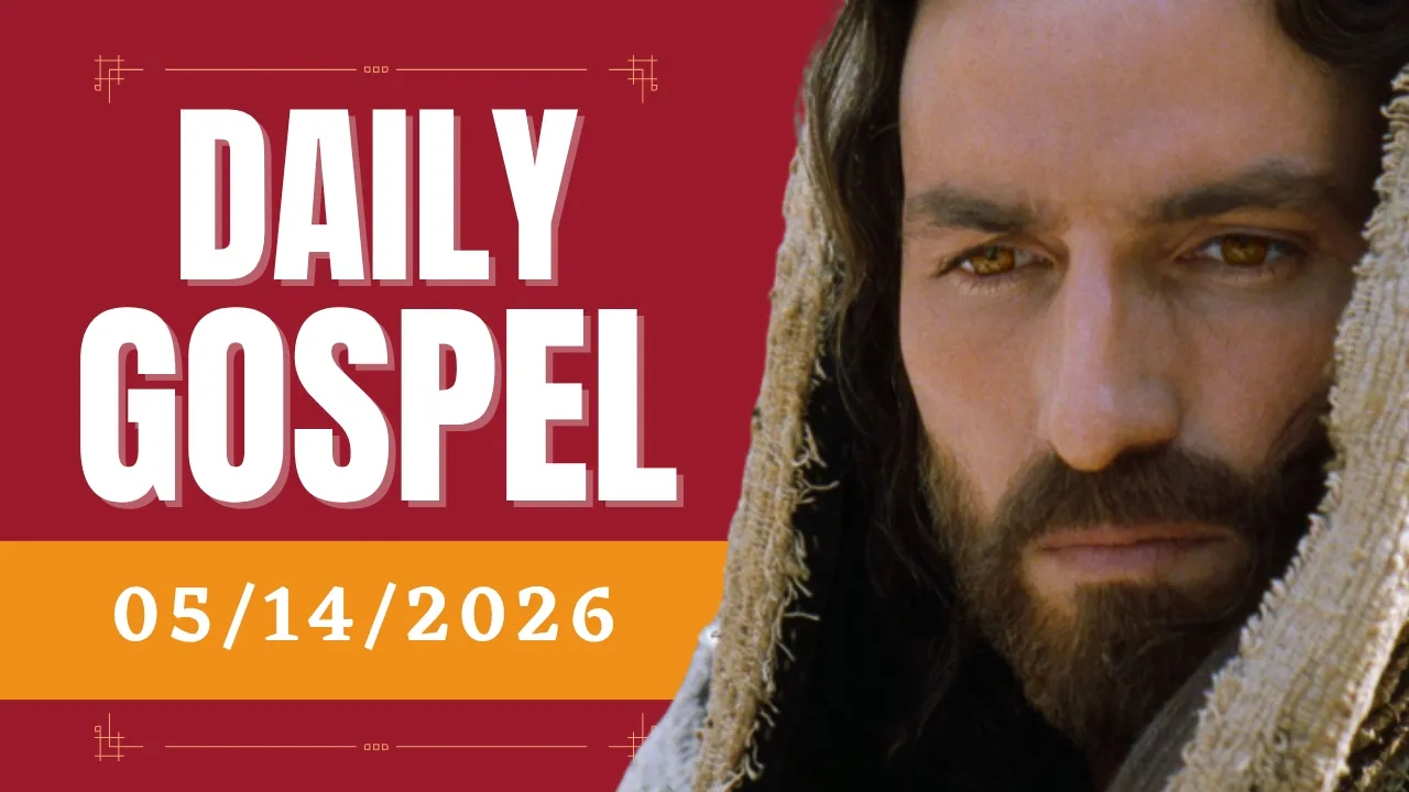 Video thumbnail for Daily Gospel: Thursday, May 14, 2026 - Matthew 28:16-20 - Catholic Bible