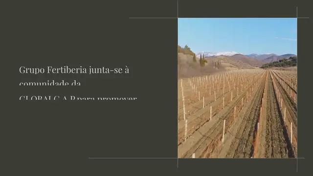 Video thumbnail for Grupo Fertiberia junta-se à comunidade da GLOBALG.A.P. para promover as culturas sustentáveis