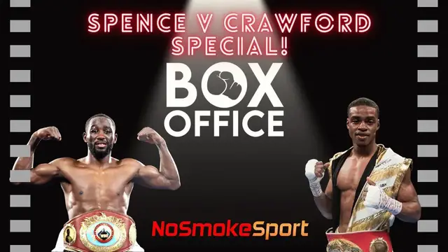 Video thumbnail for Errol Spence Vs Terence Crawford Box Office Special!
