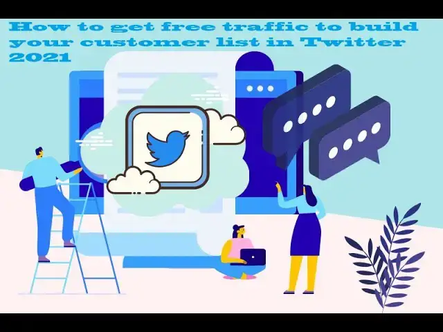 Video thumbnail for How to get free traffic to build your customer list in Twitter 2021
