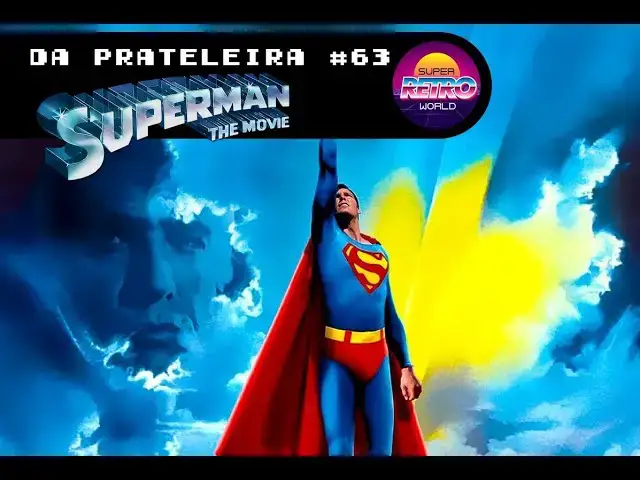 Video thumbnail for DA PRATELEIRA #63. Superman (SUPERMAN, 1978)