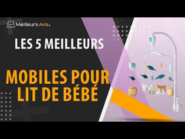 Video thumbnail for ⭐️ MEILLEUR MOBILE POUR LIT DE BÉBÉ  - Comparatif 2024