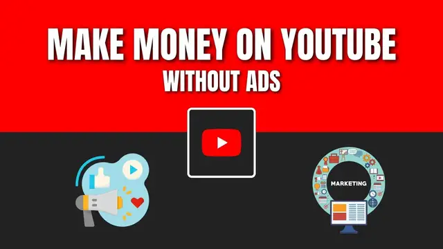 Video thumbnail for How to Make Money on YouTube Without Ads (3 Simple Ways To Boost Your Revenue)