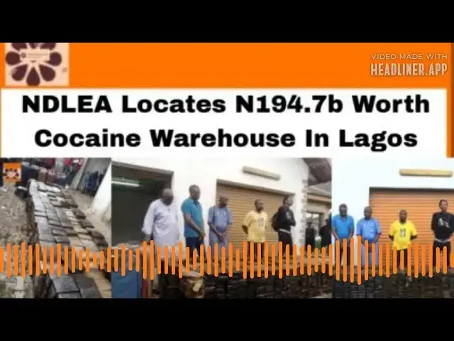 Video thumbnail for NDLEA Locates N194.7b Worth Cocaine Warehouse In Lagos ~ OsazuwaAkonedo