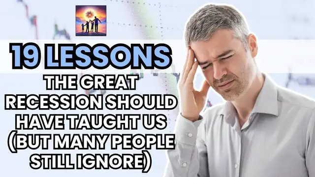 'Video thumbnail for 19 Lessons the Great Recession Should Have Taught Us'