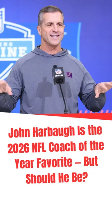 Video thumbnail for John Harbaugh Is the 2026 NFL Coach of the Year Favorite — But Should He Be?