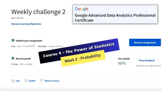 Video thumbnail for the power of statistics coursera weekly challenge 2 answers || Google Advanced Data Analytics