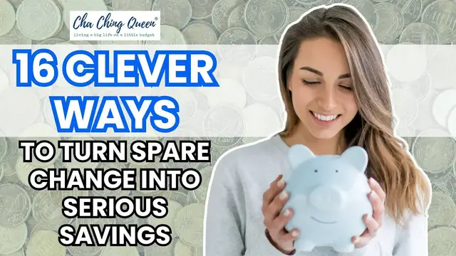 'Video thumbnail for 16 Clever Ways to Turn Spare Change into Serious Savings'