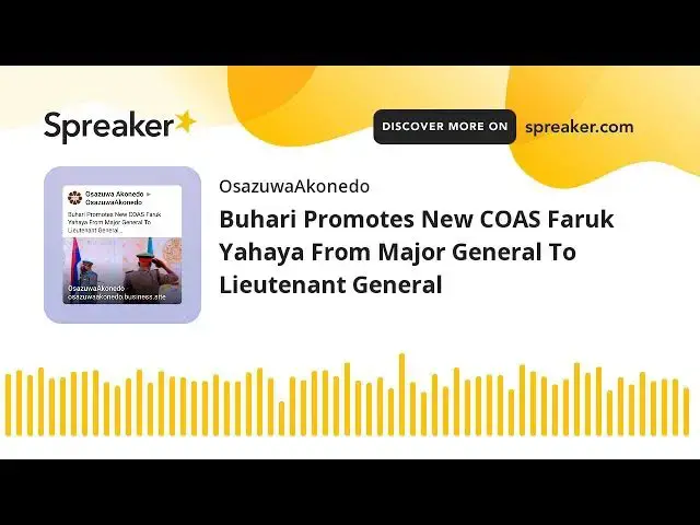 Video thumbnail for Buhari Promotes New COAS Faruk Yahaya From Major General To Lieutenant General