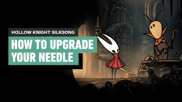 'Video thumbnail for Hollow Knight Silksong - How to Upgrade Your Needle in Act 1'