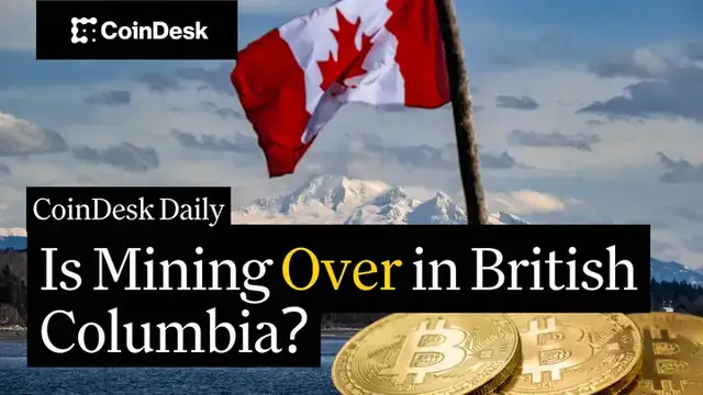 'Video thumbnail for British Columbia to Ban New Crypto Mining Projects From Grid'