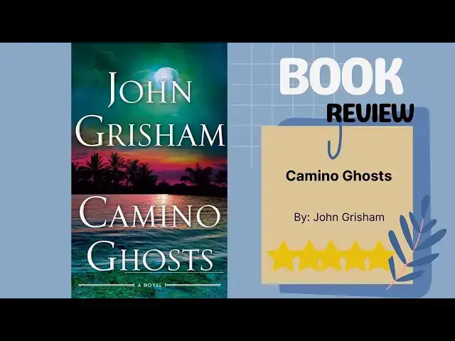 Video thumbnail for Camino Ghosts by John Grisham: A Thrilling Book Review