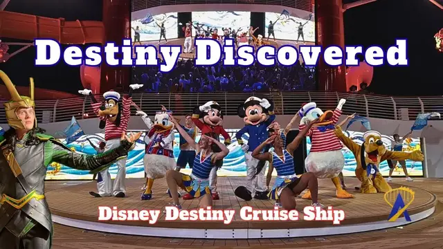 'Video thumbnail for “Destiny Discovered” A Character-Filled Farewell show on the Disney Destiny Cruise Ship'