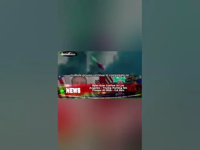 Video thumbnail for 8pm-6am Curfew In Los Angeles - Trump Putting NG Troops At Risk - CA Gov