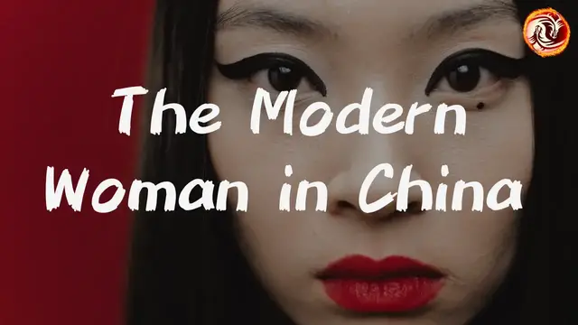'Video thumbnail for The Rise of Modern Chinese Women: Balancing Tradition and Ambition'