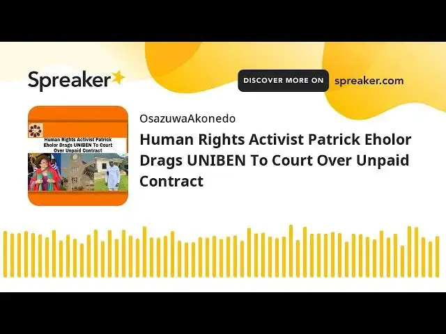 Video thumbnail for Human Rights Activist Patrick Eholor Drags UNIBEN To Court Over Unpaid Contract