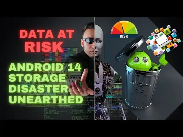 Video thumbnail for Data at Risk Android 14 Storage Disaster Unearthed