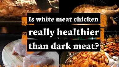 'Video thumbnail for Is White Meat Chicken Healthier Than Dark Meat Chicken?'