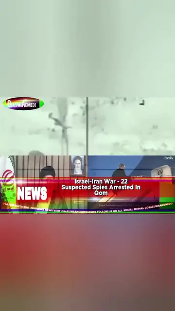 Video thumbnail for Israel-Iran War - 22 Suspected Spies Arrested In Qom