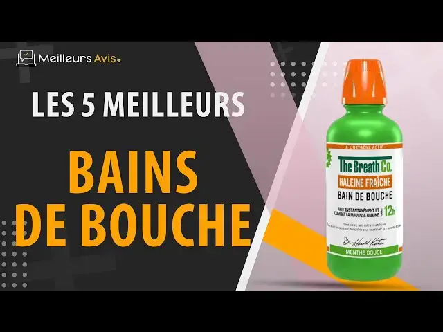 Video thumbnail for ⭐️ MEILLEUR BAIN DE BOUCHE - Comparatif 2024