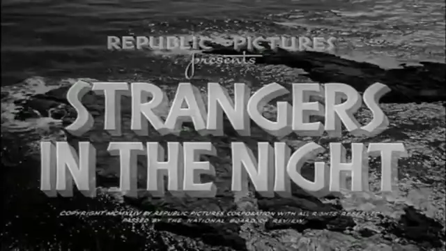 Video thumbnail for Strangers in the Night (1944)