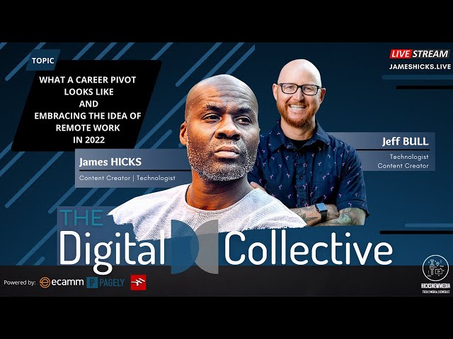 Video thumbnail for 1:1 w/ Jeff Bull - What A Career Pivot Looks Like & Embracing The Idea Of Remote Work In 2022