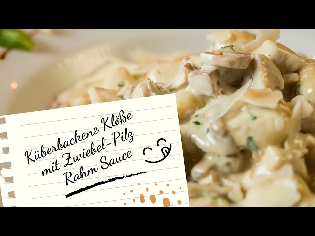 Video thumbnail for Überbackene Klöße 🥔 mit Zwiebel-Pilz 🍄 Rahm Sauce 🧅 | Vegetarisch & Lecker! 🌱🧀✨