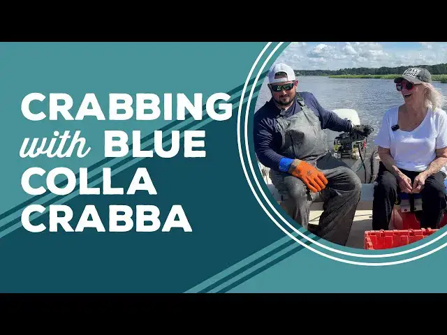 Video thumbnail for Love & Best Dishes: Crabbing with Blue Colla Crabba | How to Catch Blue Crabs